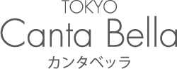 TOKYO「Canta Bella」カンタベッラ